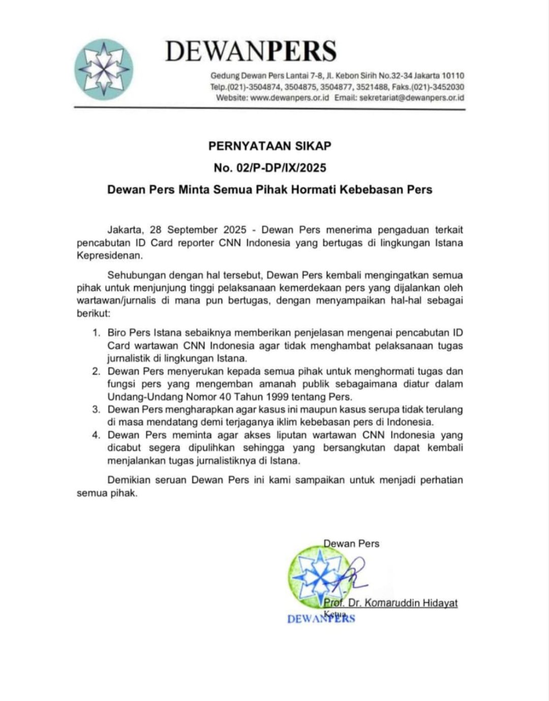 Pernyataan sikap Dewan Pers Terkait di Rebut nya ID Card Pers CNN Indonesia