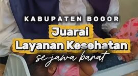 Kabupaten Bogor Raih Prestasi Sebagai Pelayanan Kesehatan Terbaik se Jawa Barat (Foto: Istimewa)